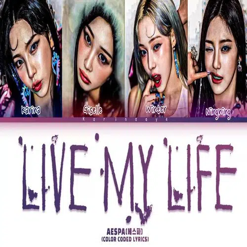 aespa – Live My Life MP3 Download